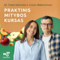 <b>Tomo Vaičiūno Mitybos kursas: 2025 (įrašai)</b>