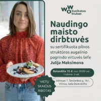 <b>Naudingo maisto dirbtuvės 2026</b>