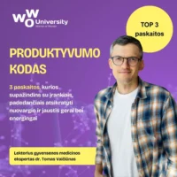 „Produktyvumo kodas“ - TOP 3 Dr. Tomo Vaičiūno paskaitos